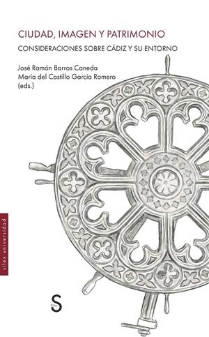 CIUDAD, IMAGEN Y PATRIMONIO | 9791387694746 | BARROS, JOSÉ RAMÓN / DEL CASTILLO, MARÍA