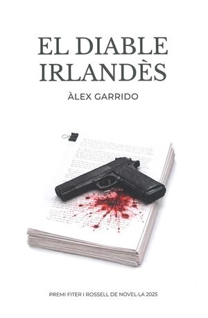 DIABLE IRLANDÈS, EL | 9789992057513 | GARRIDO, ÀLEX