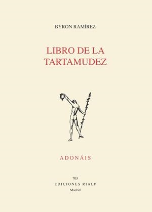 LIBRO DE LA TARTAMUDEZ | 9788432173585 | RAMÍREZ, BYRON
