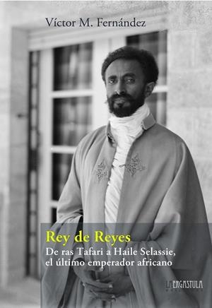 REY DE REYES | 9788419726209 | FERNANDEZ MARTINEZ, VICTOR MANUEL