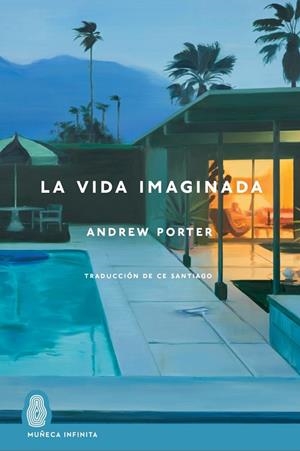 VIDA IMAGINADA, LA | 9788412977240 | PORTER, ANDREW