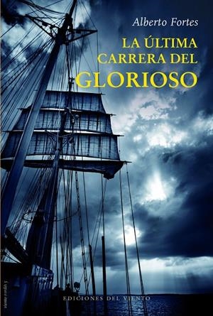 ÚLTIMA CARRERA DEL GLORIOSO, LA | 9788418227721 | FORTES, ALBERTO