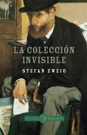 COLECCIÓN INVISIBLE, LA | 9791399158243 | ZWEIG, STEFAN