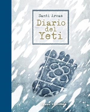 DIARIO DEL YETI | 9788419949561 | ARCAS OLMEDO, SANTI