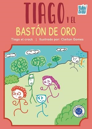 TIAGO Y EL BASTÓN DE ORO | 9791387982867 | ACOSTA, TIAGO