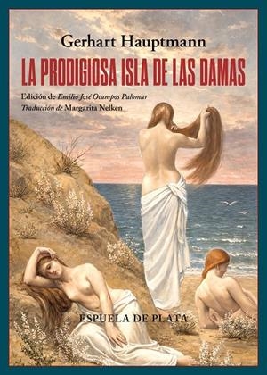 PRODIGIOSA ISLA DE LAS DAMAS, LA | 9788419877819 | HAUPTMANN, GERHART