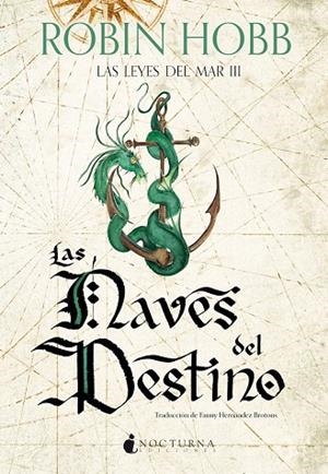 LEYES DEL MAR 03, LAS. LAS NAVES DEL DESTINO | 9791387690380 | HOBB, ROBIN