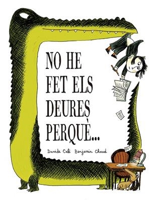 NO HE FET ELS DEURES PERQUÈ… | 9791387834333 | CALI, DAVIDE / CHAUD, BENJAMIN