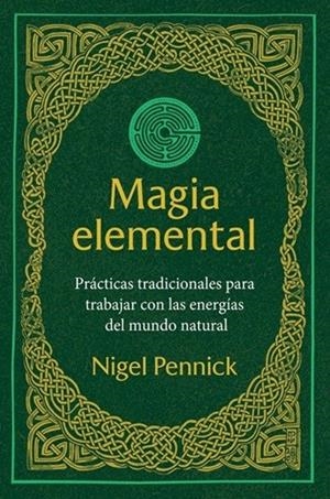 MAGIA ELEMENTAL | 9798888504215 | PENNICK, NIGEL