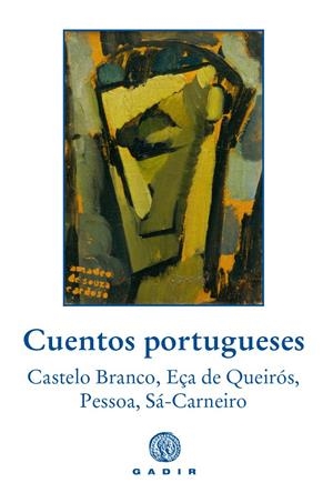 CUENTOS PORTUGUESES | 9791399188554 | CASTELO BRANCO, CAMILO / EÇA DE QUEIRÓS, JOSÉ MARÍA / PESSOA, FERNANDO / DE SÁ-CARNEIRO, MÁRIO