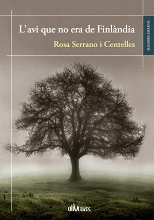 AVI QUE NO ERA DE FINLÀNDIA, L' | 9791387908362 | SERRANO I CENTELLES, ROSA