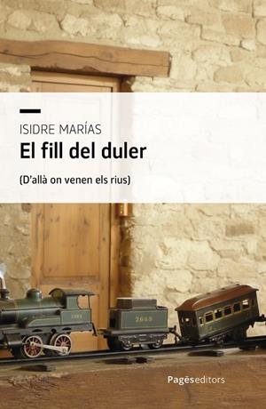 FILL DEL DULER, EL | 9788413037028 | MARÍAS BENITO, ISIDRE