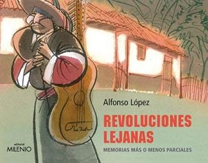 REVOLUCIONES LEJANAS | 9788419884947 | LÓPEZ TRUFET, ALFONSO