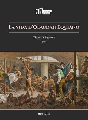 VIDA D'OLAUDAH EQUIANO, LA | 9788410123823 | EQUIANO, OLAUDAH