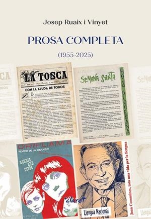 PROSA COMPLETA (1955-2025) | 9788491366492 | RUAIX VINYET, JOSEP