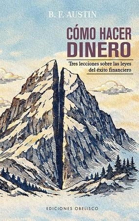 CÓMO HACER DINERO | 9788411723992 | AUSTIN, B. F.