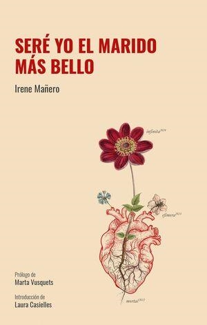 SERÉ YO EL MARIDO MÁS BELLO | 9791399116335 | MAÑERO, IRENE