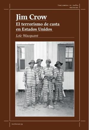 JIM CROW | 9788419833587 | WACQUANT, LOÏC