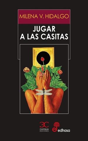 JUGAR A LAS CASITAS | 9788497409575 | HIDALGO, MILENA V.