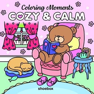 COZY & CALM (COLORING MOMENTS) | 9781773887289