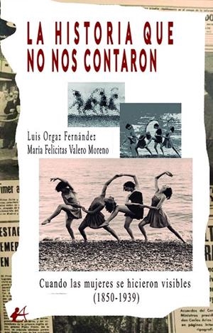 HISTORIA QUE NO NOS CONTARON, LA | 9791388195501 | FELICITAS VALERO, MARIA / ORGAZ, LUIS