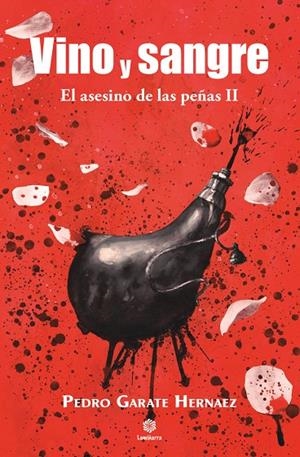 VINO Y SANGRE | 9791387550394 | GARATE HERNAEZ, PEDRO