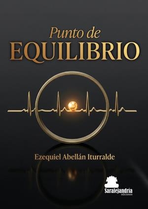 PUNTO DE EQUILIBRIO | 9791387815639 | ABELLAN ITURRALDE, EZEQUIEL