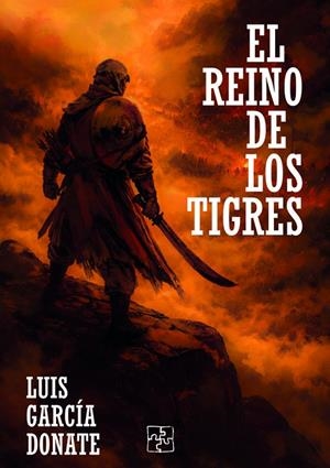 REINO DE LOS TIGRES, EL | 9791387681456 | GARCIA DONATE, LUIS