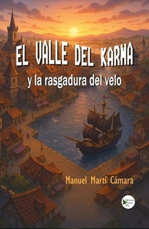 VALLE DEL KARMA Y LA RASGADURA DEL VELO, EL | 9791399206128 | MARTI, MANUEL