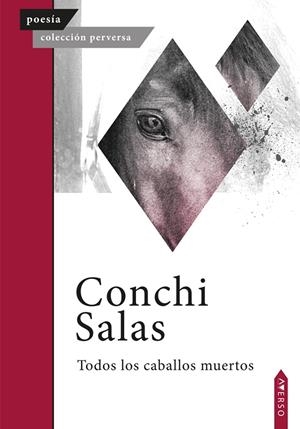 TODOS LOS CABALLOS MUERTOS | 9791388327001 | SALAS, CONCHI