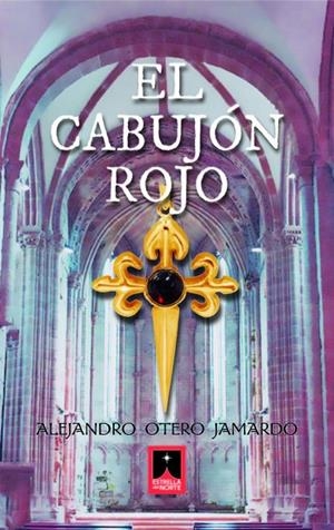 CABUJON ROJO, EL | 9791399154085 | OTERO JAMARDO, ALEJANDRO