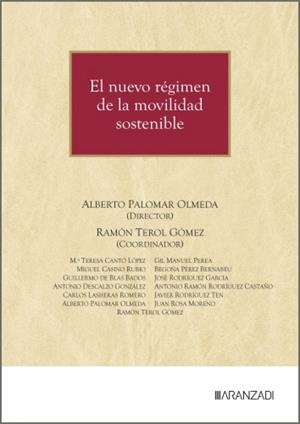 NUEVO RÉGIMEN DE LA MOVILIDAD SOSTENIBLE, EL | 9788410858893 | PALOMAR OLMEDA, ALBERTO / TEROL GOMEZ, RAMON