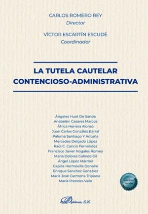 TUTELA CAUTELAR CONTENCIOSO-ADMINISTRATIVA, LA | 9791370471323