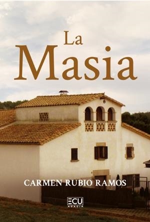 MASIA, LA | 9791388125201 | RUBIO RAMOS, CARMEN