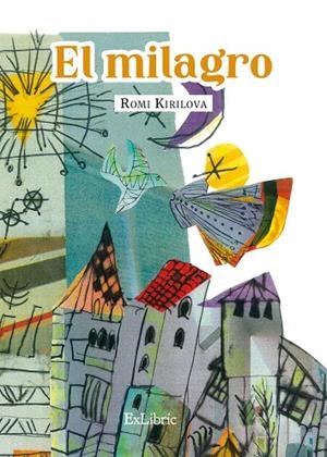 MILAGRO, EL | 9791388255373 | KIRILOVA, ROMI