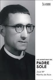 AVENTURAS DEL PADRE SOLE, LAS | 9791388176128 | MONTIU DE NUIX, JOSE MARIA