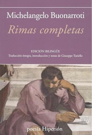 RIMAS COMPLETAS (MICHELANGELO BUONAROTTI) | 9788490022887 | BUONAROTTI, MICHELANGELO