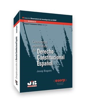 CONCEPTOS ESENCIALES DE DERECHO CONSTITUCIONAL ESPAÑOL | 9791388084584 | BAGUÉS, JOSEP