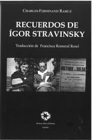 RECUERDOS DEIGOR STRAVINSKY | 9788480103671 | RAMUZ, CHARLES-FERDINAND