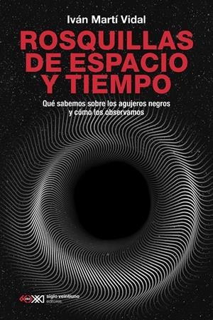 ROSQUILLAS DE ESPACIO Y TIEMPO | 9788432322037 | MARTI VIDAL, IVAN