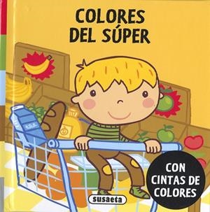 COLORES DEL SUPER | 9791370342920 | EDICIONES, SUSAETA