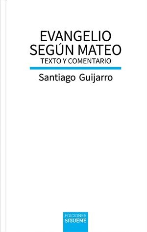EVANGELIO SEGUN MATEO | 9788430122943 | GUIJARRO OPORTO, SANTIAGO