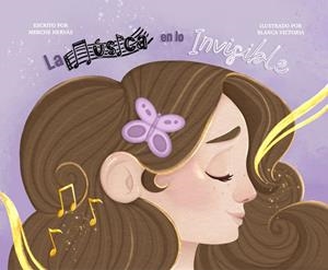 MÚSICA EN LO INVISIBLE, LA | 9791399066791 | HERVÁS, MERCHE