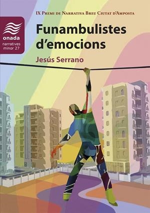 FUNAMBULISTES D'EMOCIONS | 9791388216015 | SERRANO PONS, JESUS
