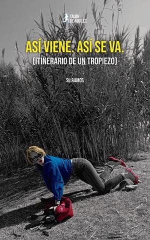 ASÍ VIENE. ASÍ SE VA. | 9791388043406 | RAMOS, SU
