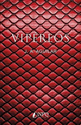 VIPEREOS | 9791388234019 | AGUILAR, J. A.