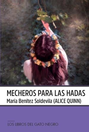 MECHEROS PARA LAS HADAS | 9788412619348 | BENITEZ SOLDEVILA, MARIA