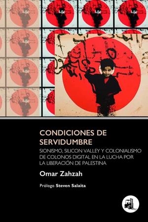 CONDICIONES DE SERVIDUMBRE | 9791399156621 | ZAHZAH, OMAR