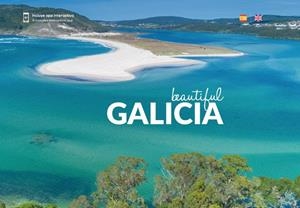 BEAUTIFUL GALICIA | 9788409698837 | ASOCIACIÓN MUNDOCREATIVO DE TURISMO SOSTENIBLE
