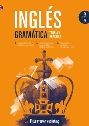 INGLÉS. GRAMÁTICA. TEORÍA Y PRÁCTICA. C1-C2 | 9788367576604